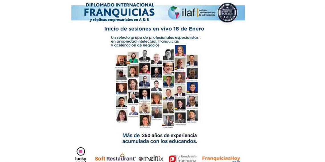 ILAF organiza nueva edición de su diplomado de Franquicias y Réplicas Empresariales A&B