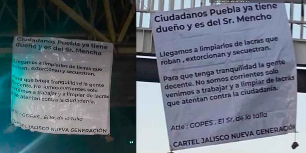 Con narcomantas advierten que Puebla ya tiene dueño y es el “señor Mencho”