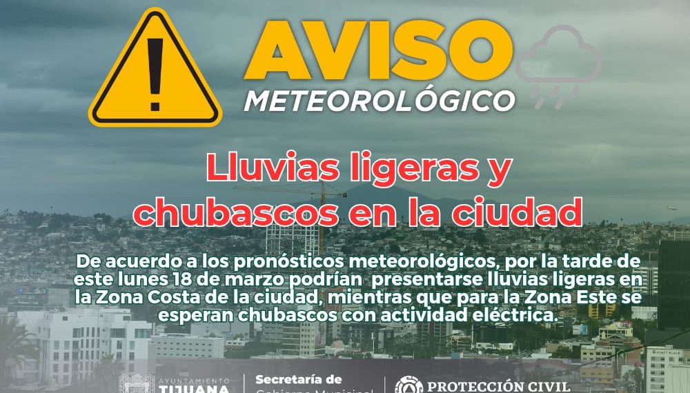 Aviso meteorológico de protección civil Tijuana