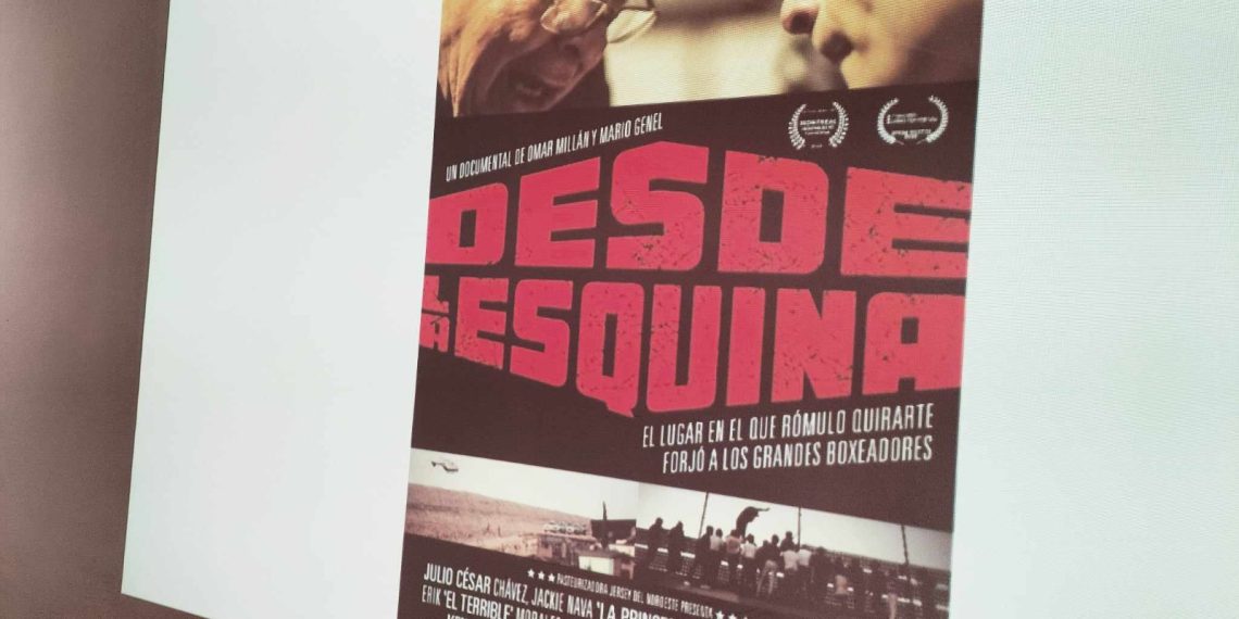 Documental “Desde la Esquina” narra historia del boxeo en Tijuana